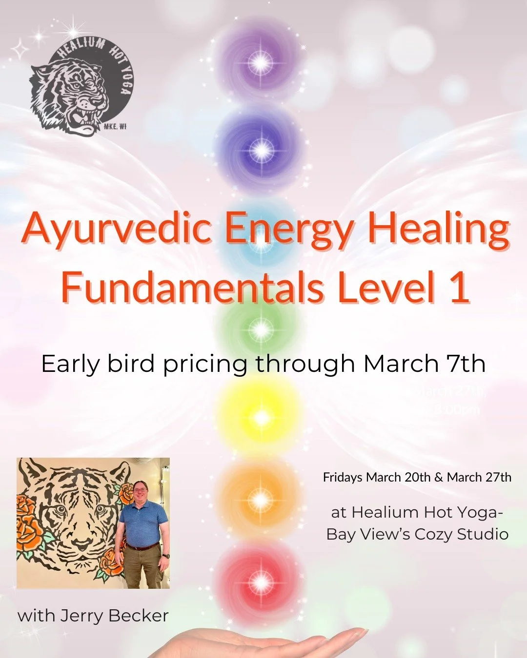 Ayurvedic Energy Healing Fundamentals
Early bird pricing ends March 7th!

Join Jerry Becker, AEH/I, HTCP/I, QM, CAE, for Ayurvedic Energy Healing Fundamentals Level 1 Fridays March 20th and March 27th, 12:00-8:00pm at Healium Hot Yoga-Bay View&rsquo;