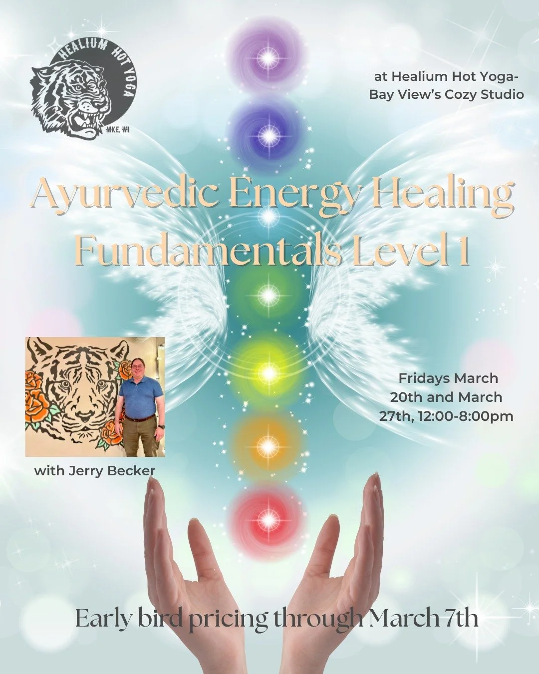 Ayurvedic Energy Healing Fundamentals
Early bird pricing ends March 7th!

Join Jerry Becker, AEH/I, HTCP/I, QM, CAE, for Ayurvedic Energy Healing Fundamentals Level 1 Fridays March 20th and March 27th, 12:00-8:00pm at Healium Hot Yoga-Bay View&rsquo;
