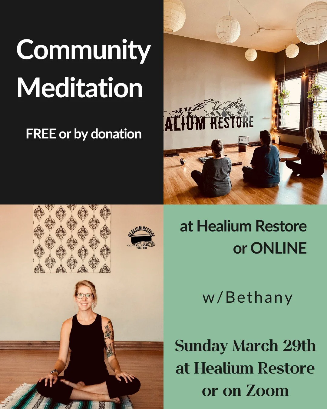 Community Meditation (FREE!)
at Restore or Online!

Join Bethany on Sunday March 29th, 9:00-10:00am at Healium Restore or from the comfort of your own home for a monthly Community Meditation offering. Whether you are starting, sustaining, or are just
