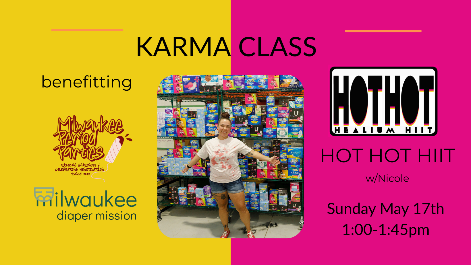HIIT Karma Class: MKE Period Parties/MKE Diaper Mission w/Nicole