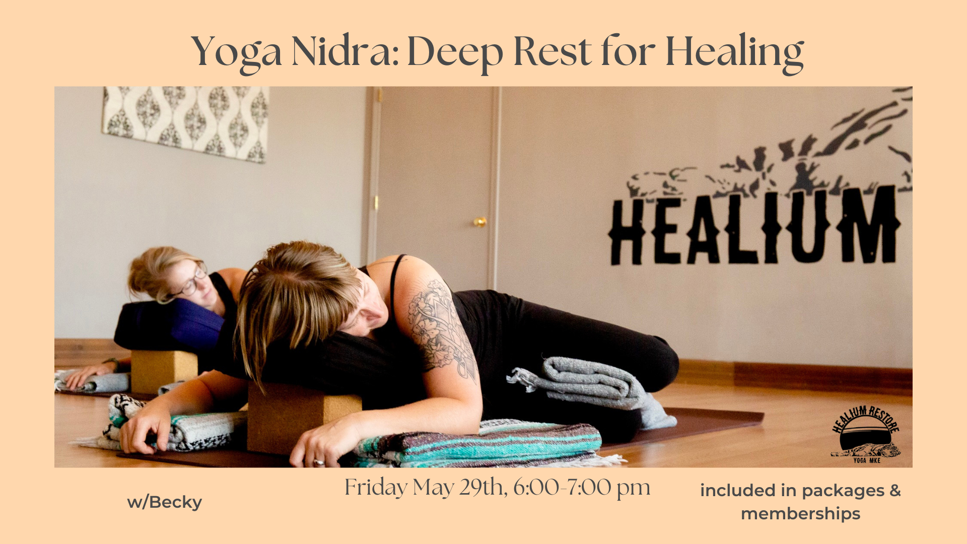 Deep Rest: Yoga Nidra w/ Becky (May) 