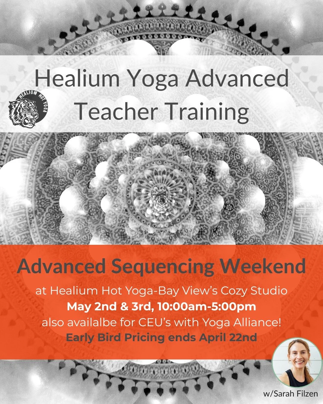 Advanced Sequencing Weekend
Early bird pricing ends April 22nd

Join Sarah Filzen, eRYT 500, for Weekend 1 of Advanced Sequencing on Saturday and Sunday May 2nd &amp; 3rd, 10:00am-5:00pm at Healium Hot Yoga-Bay View&rsquo;s Cozy Studio. We will disse