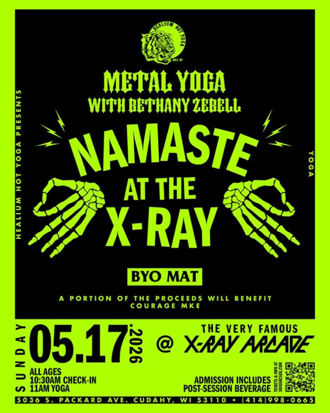 Namaste @ the X-Ray: Metal Yoga

Join us in collaboration with X-Ray Arcade for Metal Yoga w/Bethany on Sunday May 17th. Doors at 10:30am, class at 11:00! 

This is an all-ages yoga class with a heavy metal soundtrack! A portion of the proceeds will 