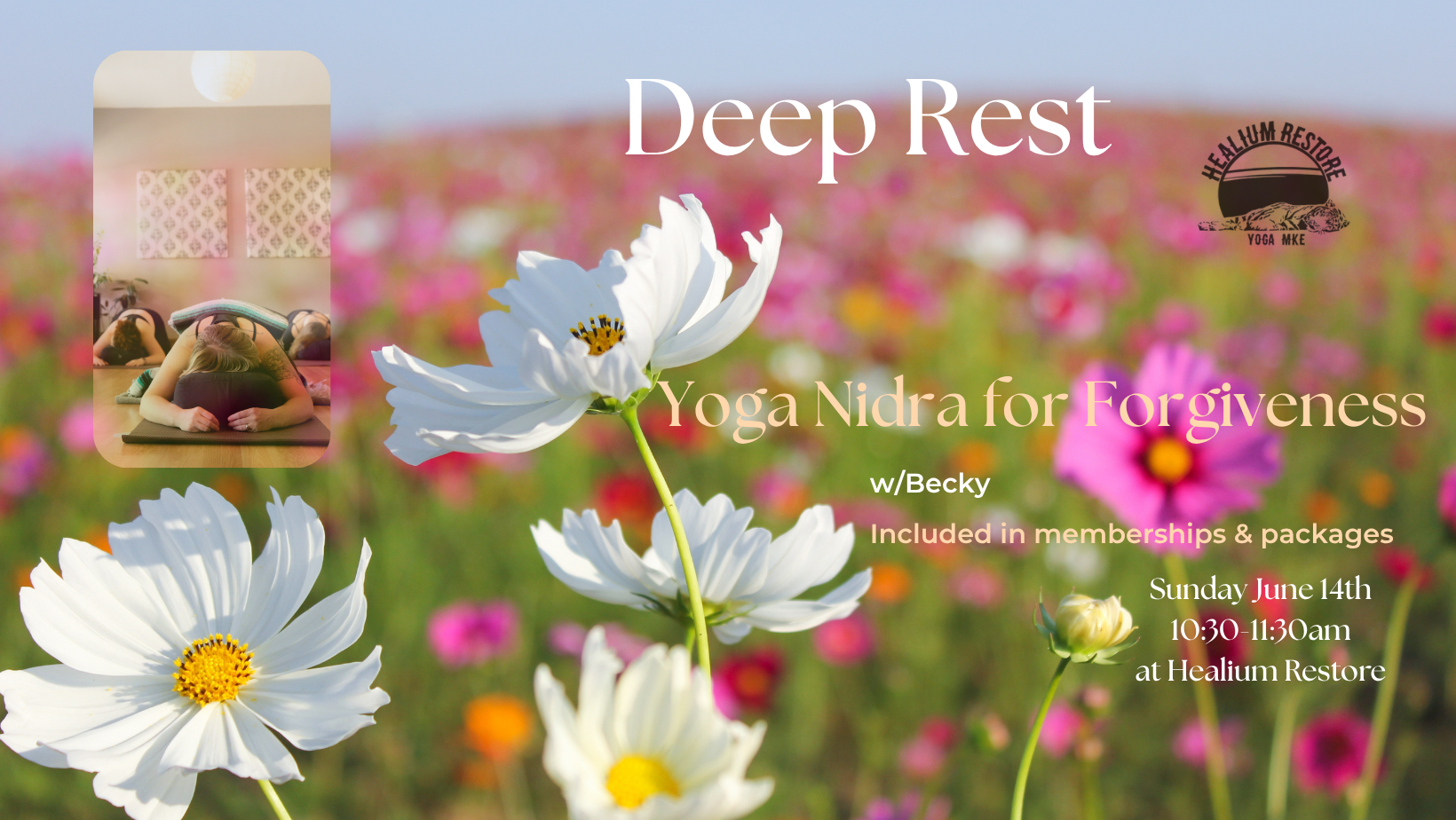 Deep Rest: Yoga Nidra w/ Becky (June) 