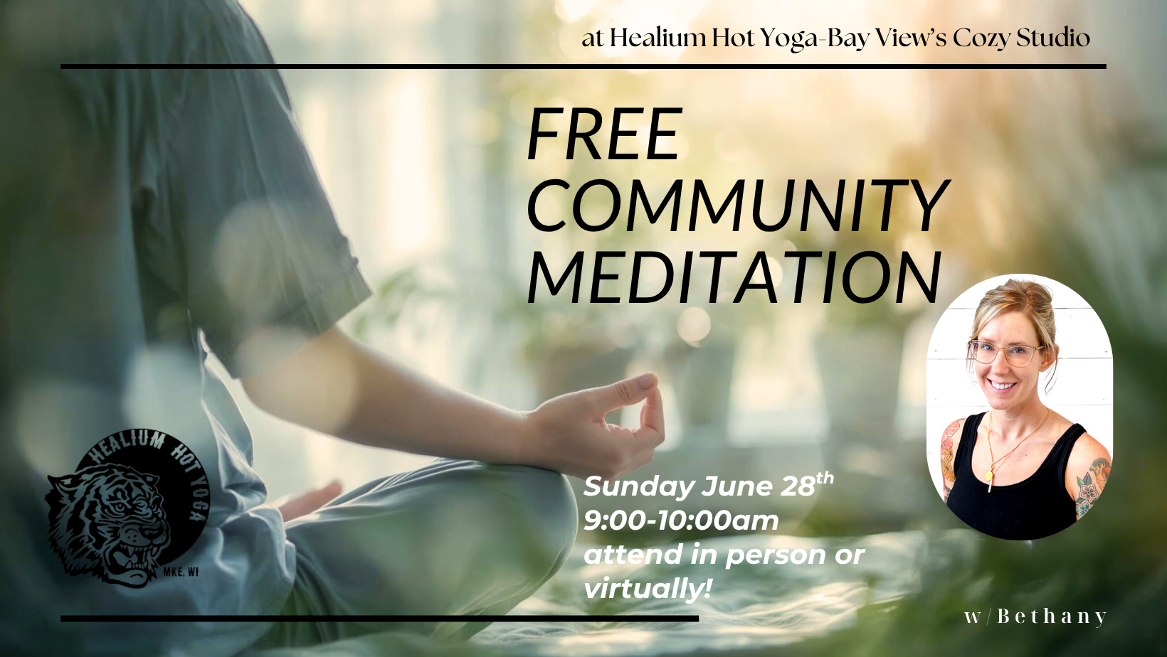 Community Meditation (hybrid) w/ Bethany (June) 