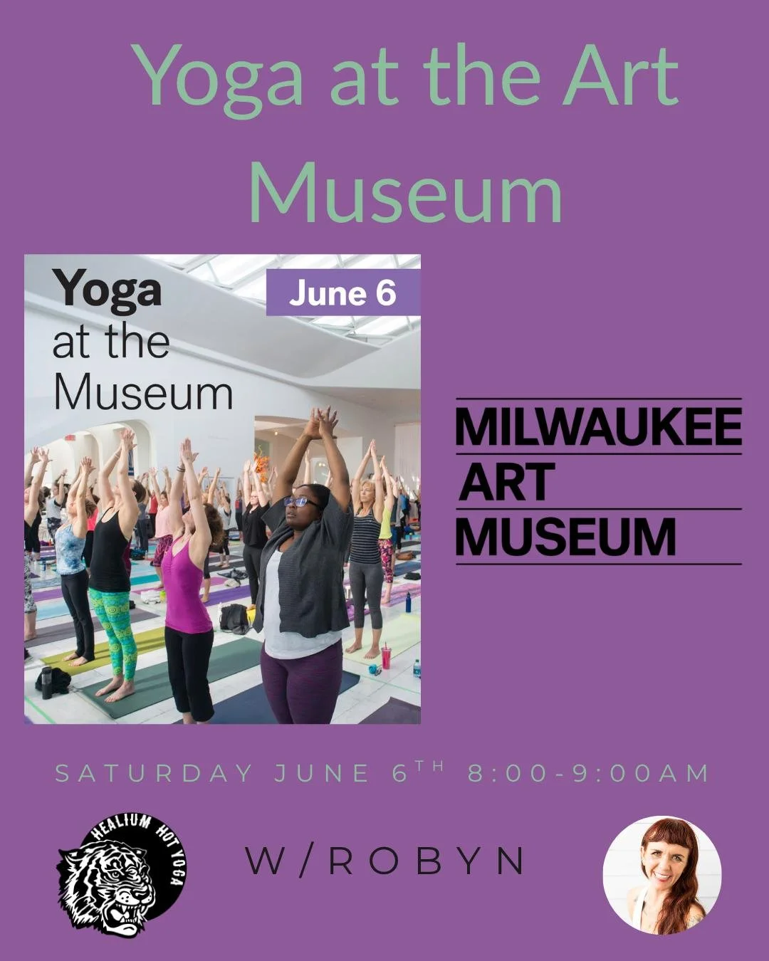 Yoga at the Art Museum 

Join Robyn on Saturday June 6th from 8:00-9:00 am at the Art Museum! Your practice will be in the Quadracci Pavilion with a stunning view of Lake Michigan. Class begins at 8 a.m. Arrive as early as 7 a.m. with your yoga mat t