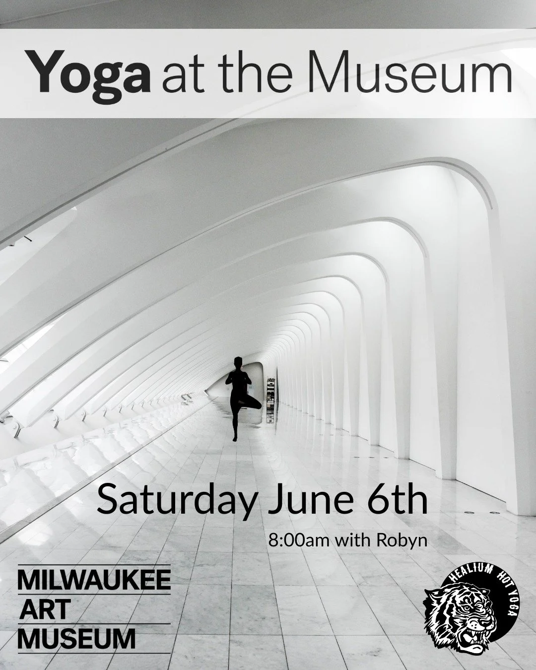Yoga at the Art Museum 

Join Robyn on Saturday June 6th from 8:00-9:00 am at the Art Museum! Your practice will be in the Quadracci Pavilion with a stunning view of Lake Michigan. Class begins at 8 a.m. Arrive as early as 7 a.m. with your yoga mat t