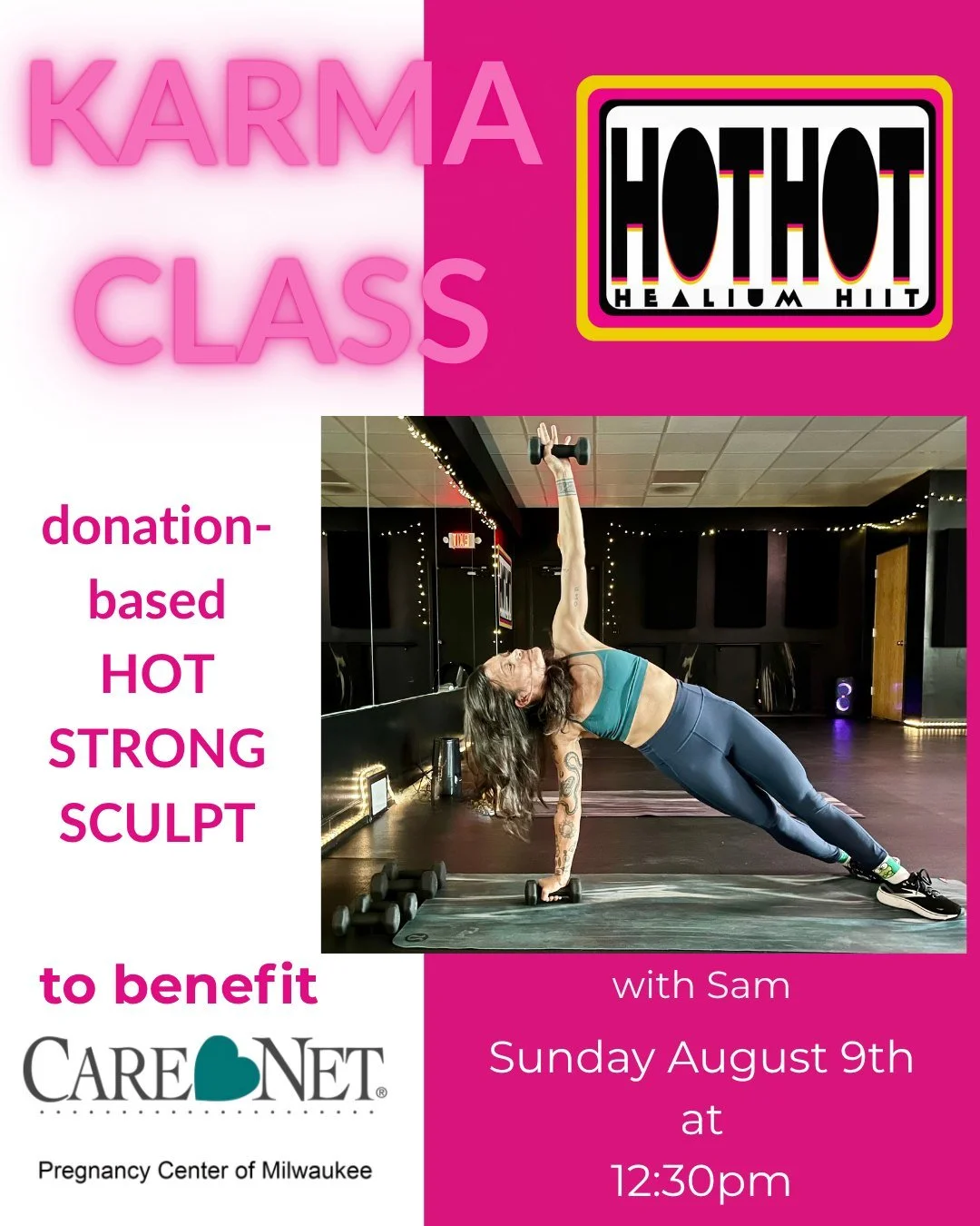 HIIT KARMA CLASS
Strong Sculpt to benefit CareNet Pregnancy Center of MKE

Join Sam on Sunday August 9th from 12:30-1:30pm at Healium HIIT for an hour of Strong Sculpt. Proceeds will help benefit Care Net Pregnancy Center of Milwaukee. Care Net has b