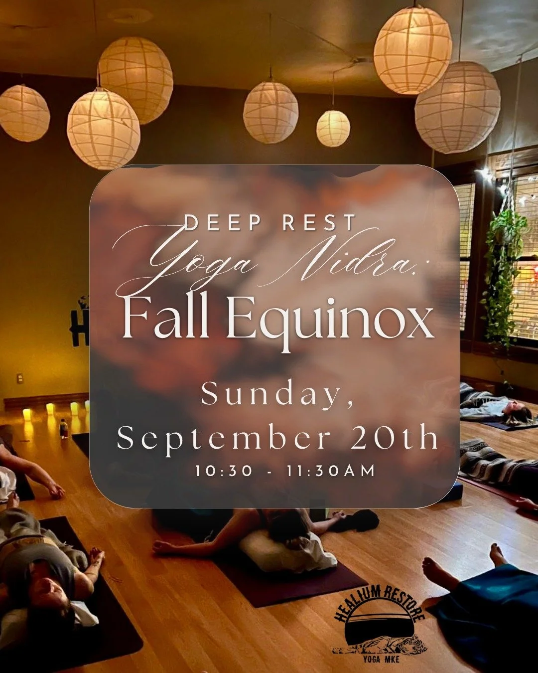Join Bethany for Deep Rest Yoga Nidra: Fall Equinox 🍁 

THIS SUNDAY
10:30 - 11:30AM 
@ Healium Restore 

This offering is included in packages and memberships! 

 #yogacommunity #healiumrestore #BestofMilwaukee2025 #healiumhotyoga #MilwaukeeYoga