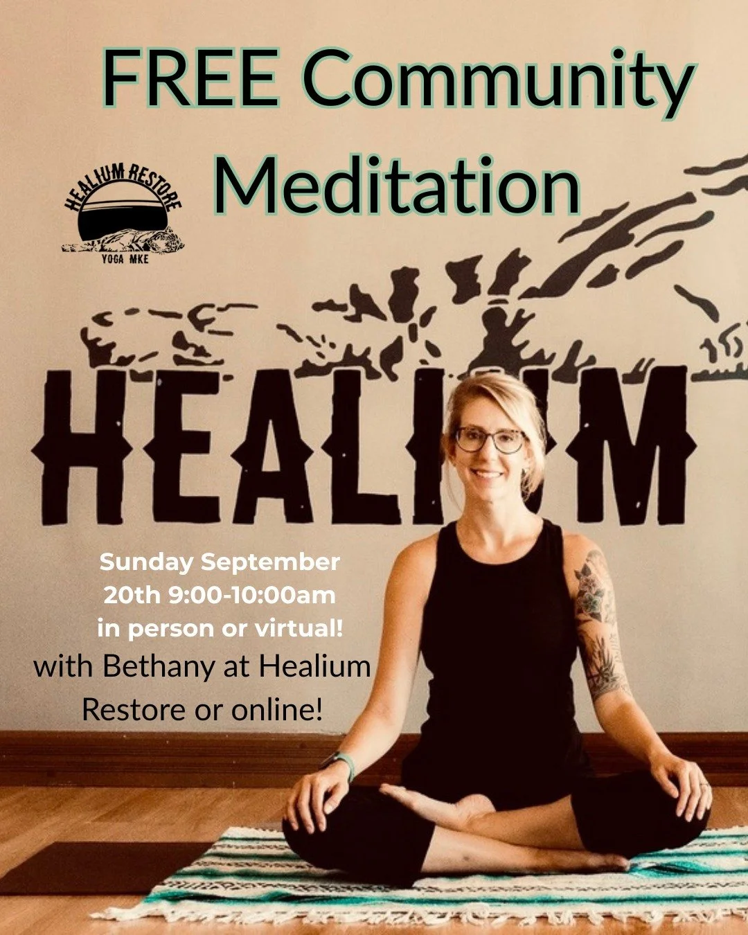 Community Meditation (FREE!)
at Healium Restore or Online!

Join Bethany on Sunday September 20th from 9:00-10:00am at Healium Restore or from the comfort of your own home for a monthly Community Meditation offering. Whether you are starting, sustain
