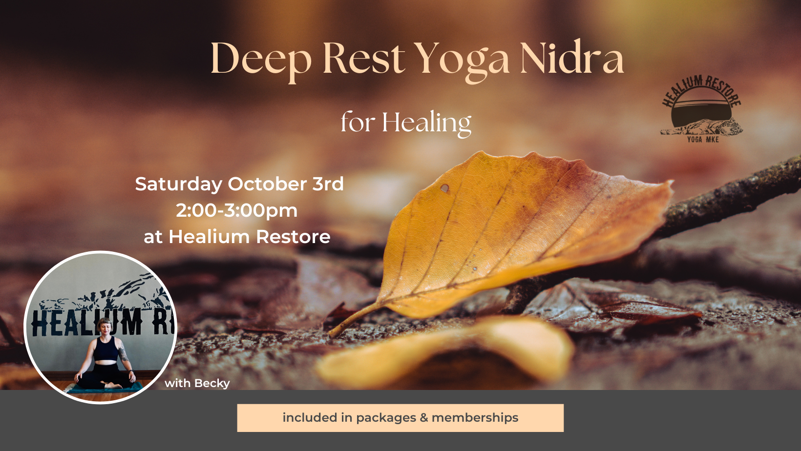 Deep Rest: Yoga Nidra w/ Becky (October)