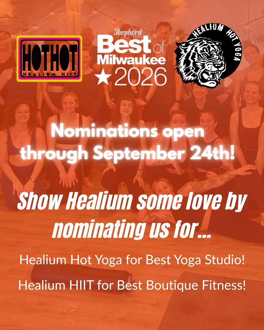 Shepherd Best of Milwaukee Nominations!
Open now through September 24th!

Our favorite best of the year list nominations are open for write-in voting. 

Please consider nominating Healium Hot Yoga* for Best Yoga Studio!
https://qrco.de/nominate-hhy-y