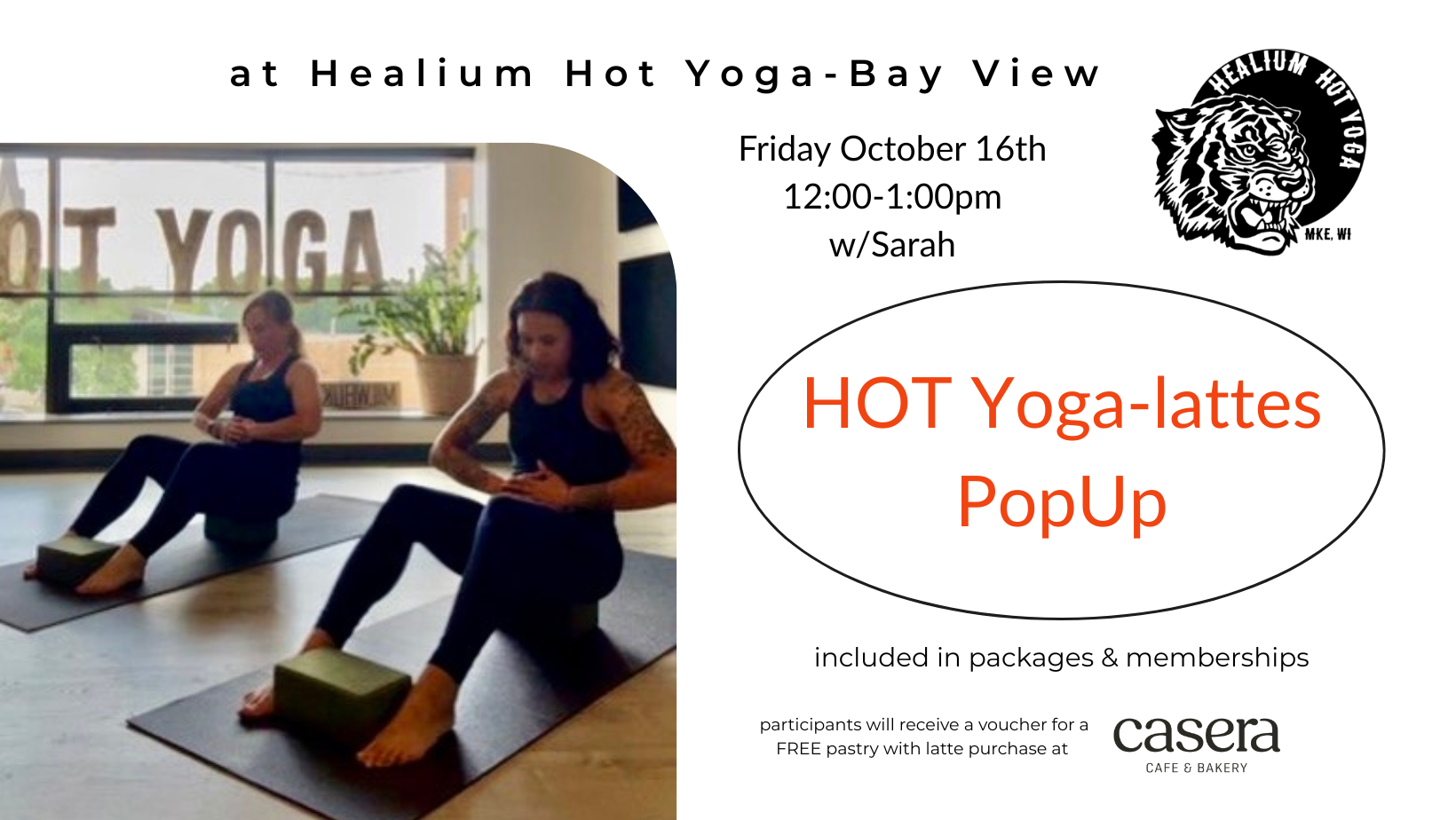 HOT Yoga-lattes Pop-Up w/Sarah (mid-October) 