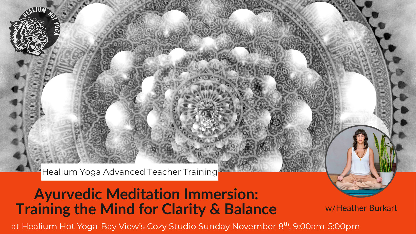 Ayurvedic Meditation Immersion: Training the Mind for Clarity &amp; Balance w/Heather
