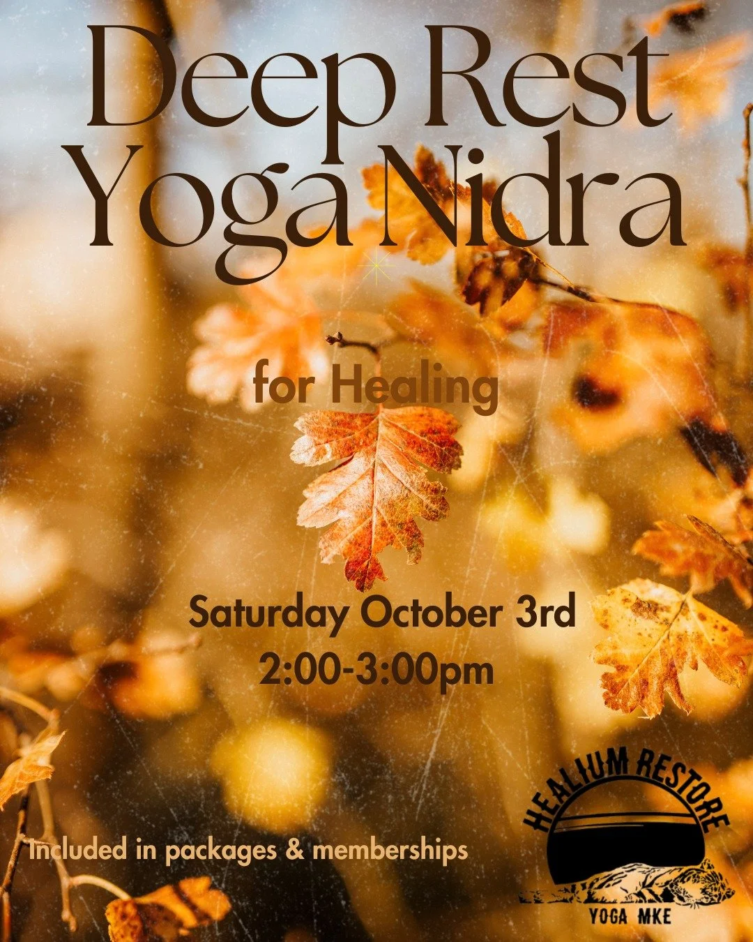 Deep Rest Yoga Nidra for Healing
Saturday at Restore!

Join Becky on Saturday October 3rd from 2:00-3:00pm at Healium Restore for Deep Rest Yoga Nidra for Healing. 

We will consider the effects of societal pressures and family influence on our attit