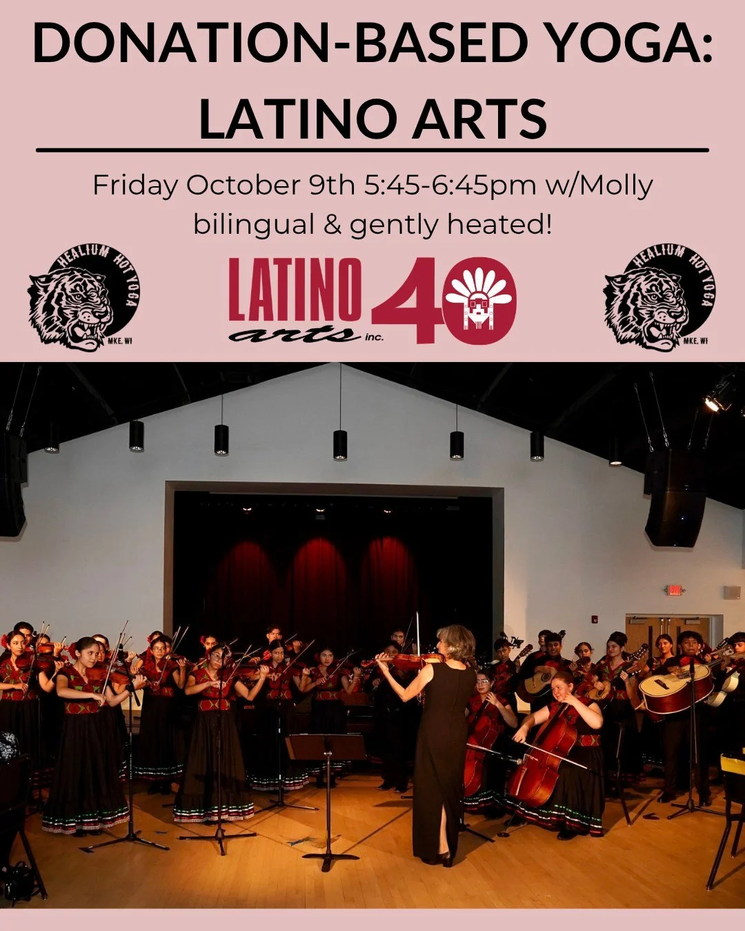 KARMA Class: Latino Arts
Friday at Healium Hot-Bay View! 

Join Molly on Friday October 9th from 5:45-6:45pm at Healium Hot Yoga-Bay View for a donation-based Gently Heated Vinyasa Flow! This bilingual class will benefit Latino Arts, Inc. 

Based in 