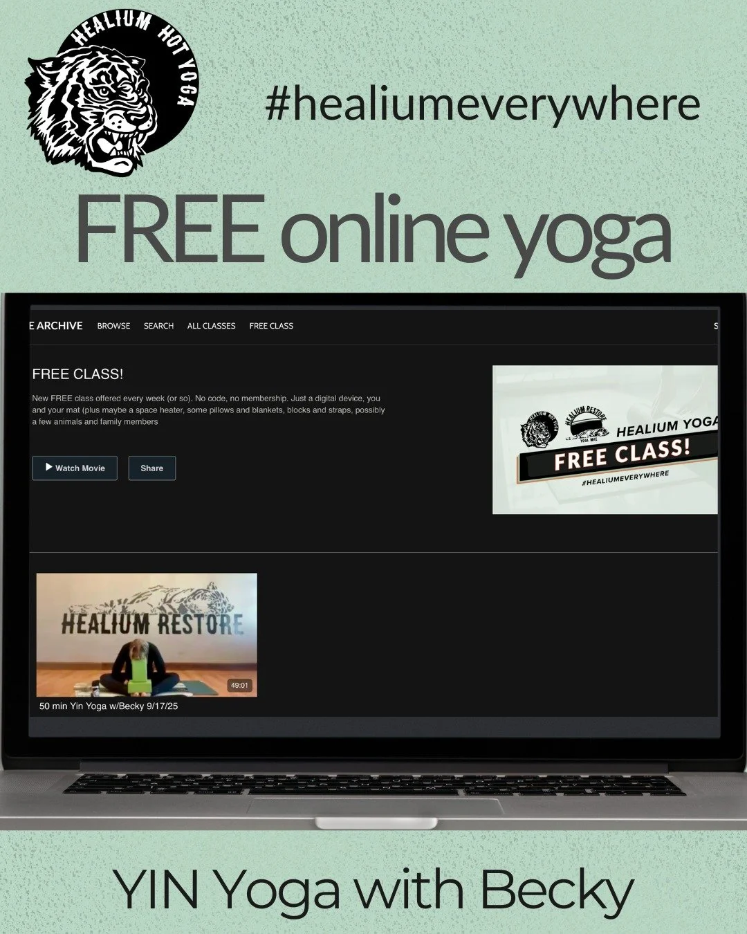 FREE YIN Yoga

Big sports events got you on edge today? If so, please Enjoy a FREE online Yin Yoga class with Becky! Available all week! 

Our newly reorganized and improved Healium Online Archive is even easier to navigate. 
Go to 
healiumhotyoga.co