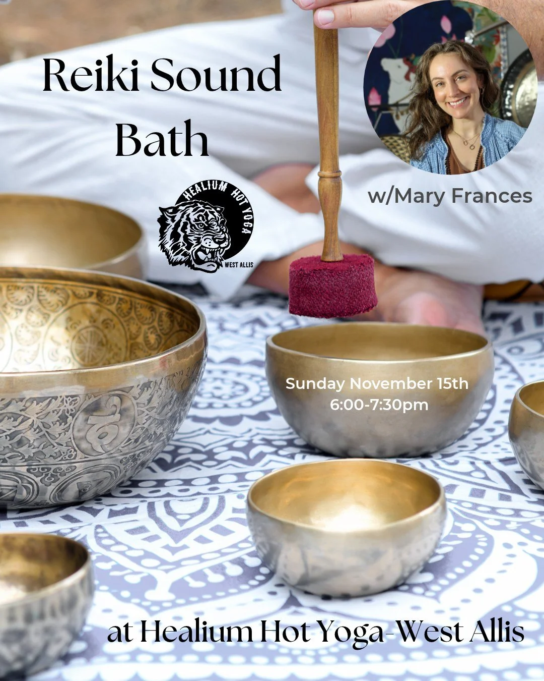 Reiki Sound Bath
w/guest teacher Mary Frances

Join Mary Frances at Healium Hot Yoga-West Allis on Sunday November 15th  from 6:00-7:30pm for an immersive sound bath experience that incorporates crystal singing bowls, chimes, and gongs - enhanced by 
