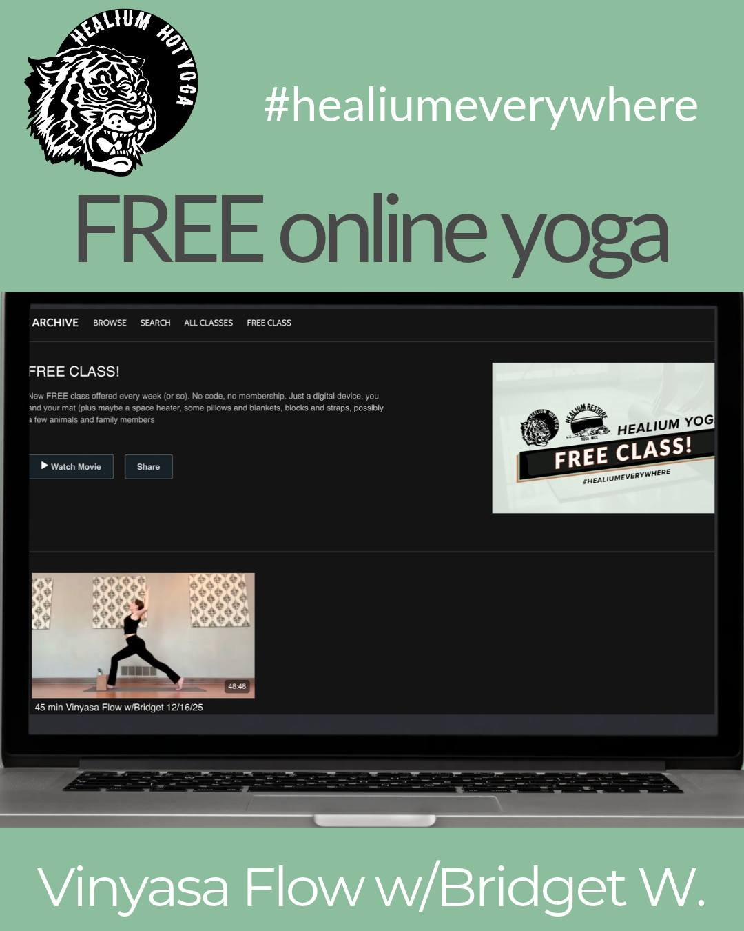 FREE Vinyasa Flow

Add some graceful movement into your life this week with a 45 minute FREE vinyasa flow with Bridget W.! 

Our newly reorganized and improved Healium Online Archive is even easier to navigate. 
Go to 
healiumhotyoga.com/free-class
a