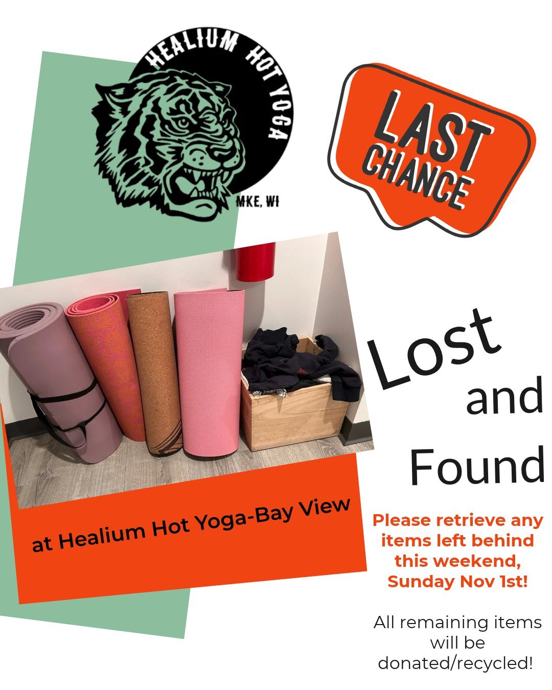 Lost and Found
at Healium Hot Yoga-Bay View

Our lost and found box at the Bay View Hot location is overflowing! Please retrieve any left-behind mats, water bottles, towels, shirts, etc. by Sunday November 1st. All remaining items will be donated or 