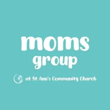 Mom's Group @ St Ann's