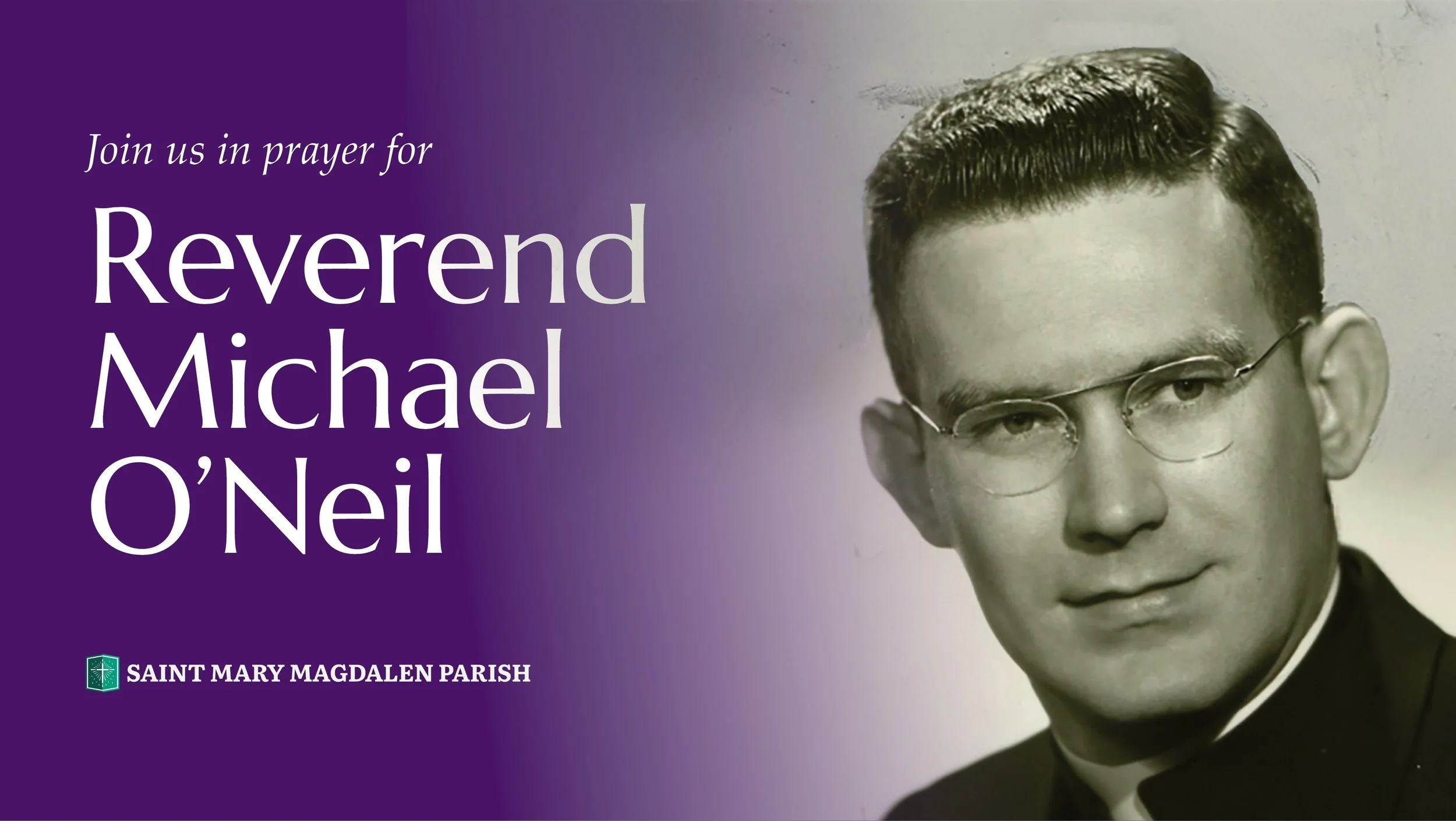 Funeral Mass for Father Michael P. O’Neil