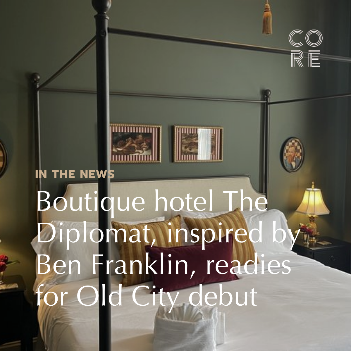 In the News: Boutique hotel The Diplomat, inspired by Ben Franklin, readies for Old City debut