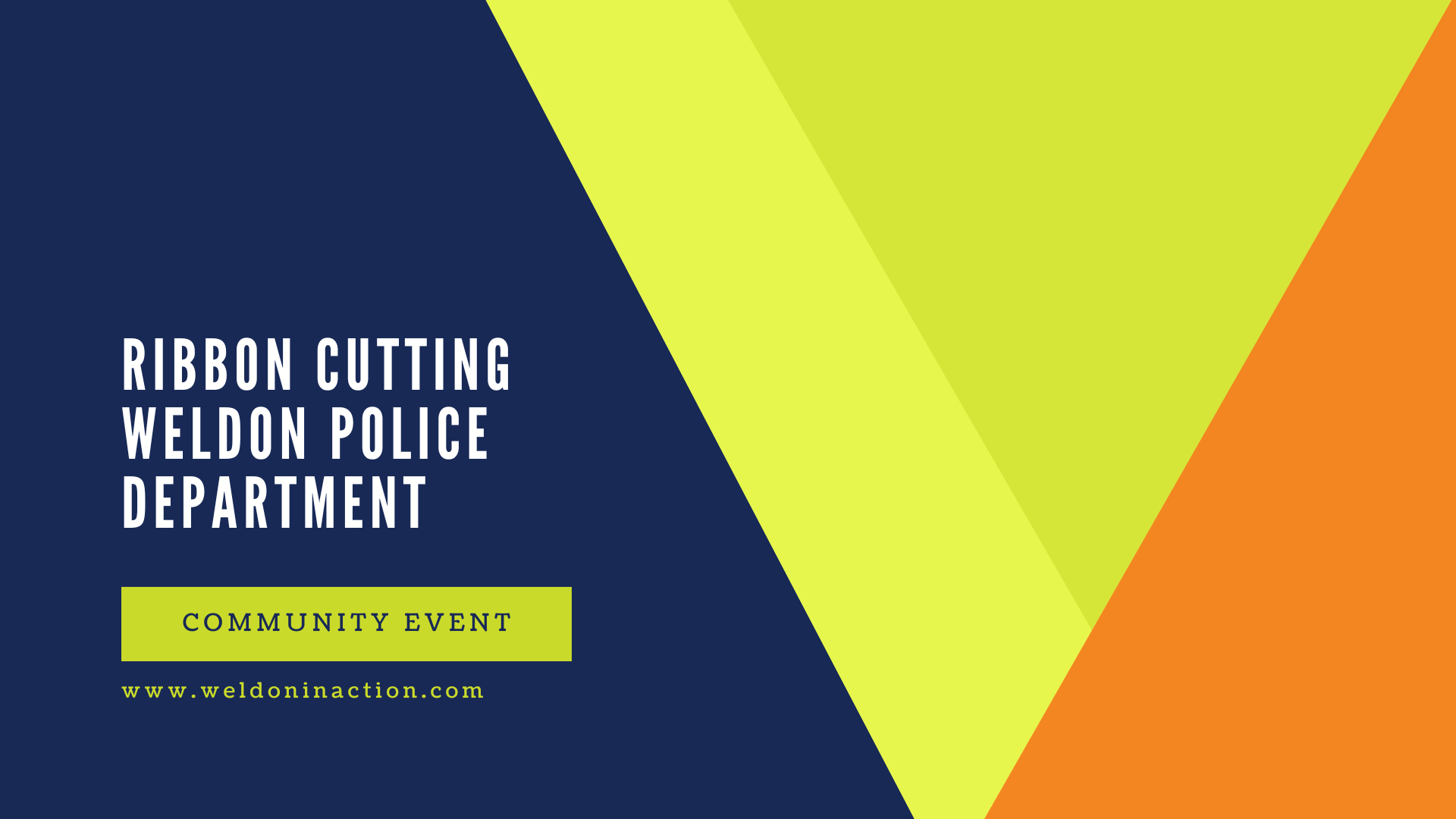 ribbon cutting Weldon Police department