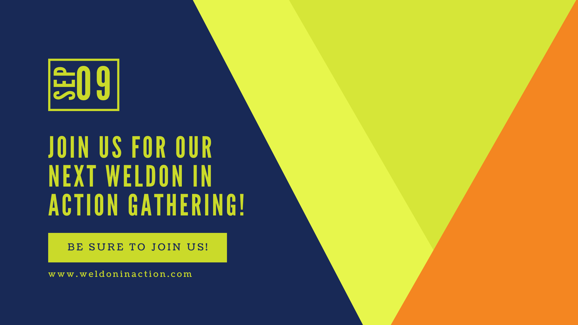 September Weldon In Action Meetup
