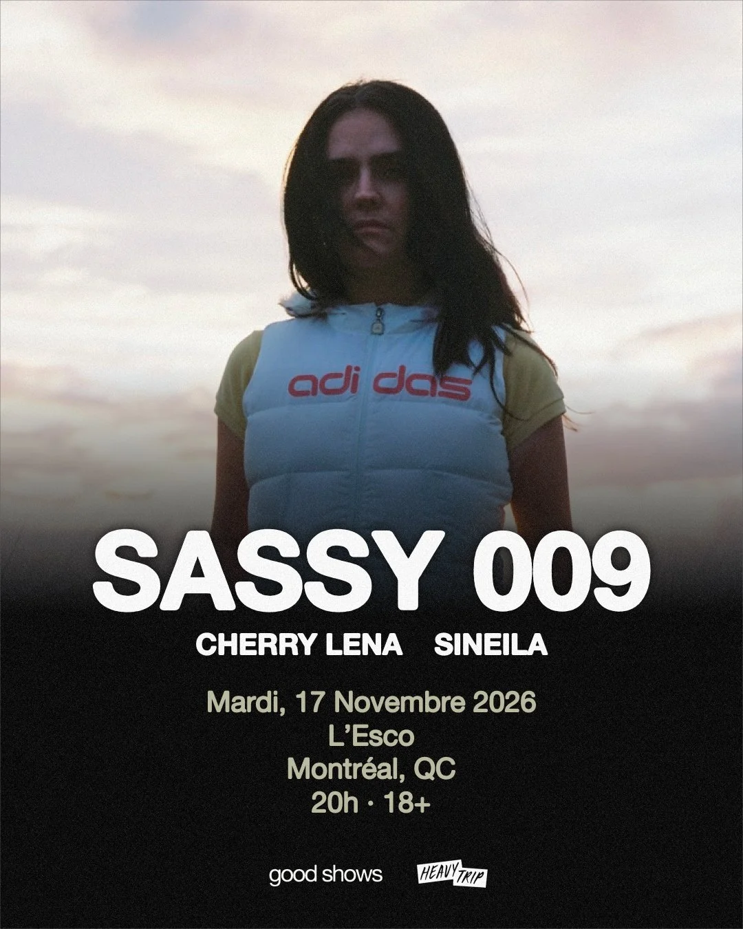 Sassy 009 + Cherry Lena + Sineila - Montreal