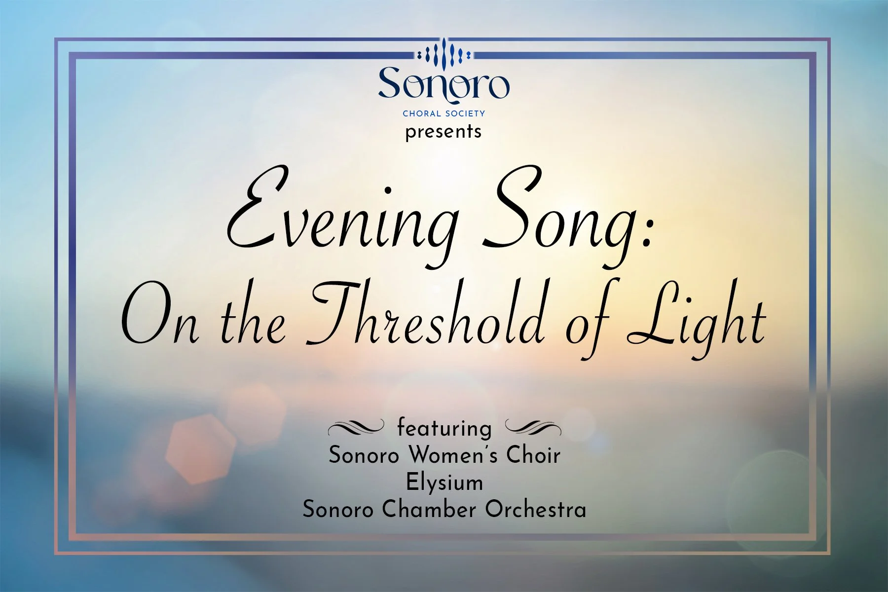 Evening Song: On the Threshold of Light