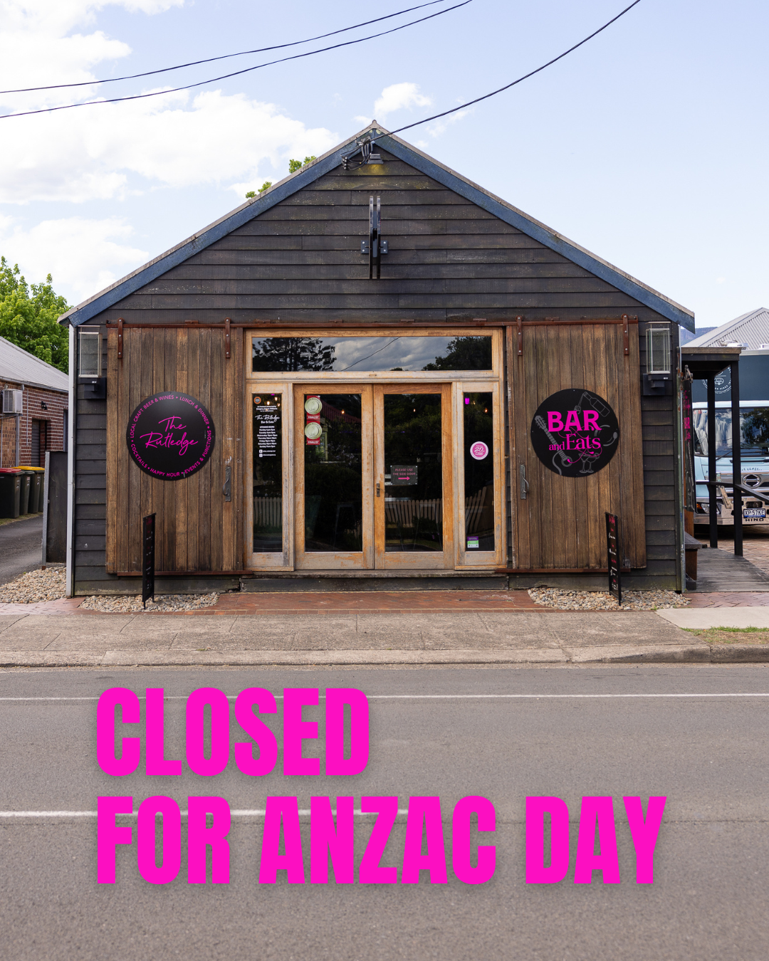 Anzac Day Closure