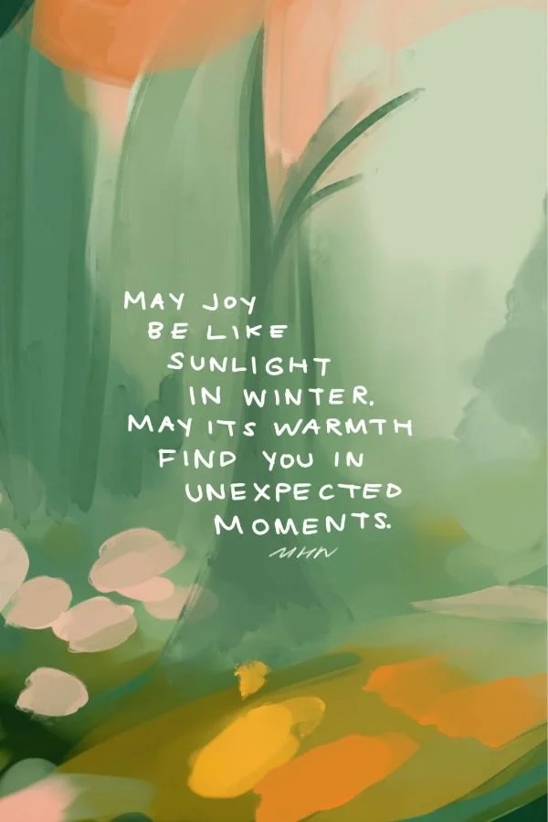 MAY YOU MAKE ROOM FOR SLOWING DOWN