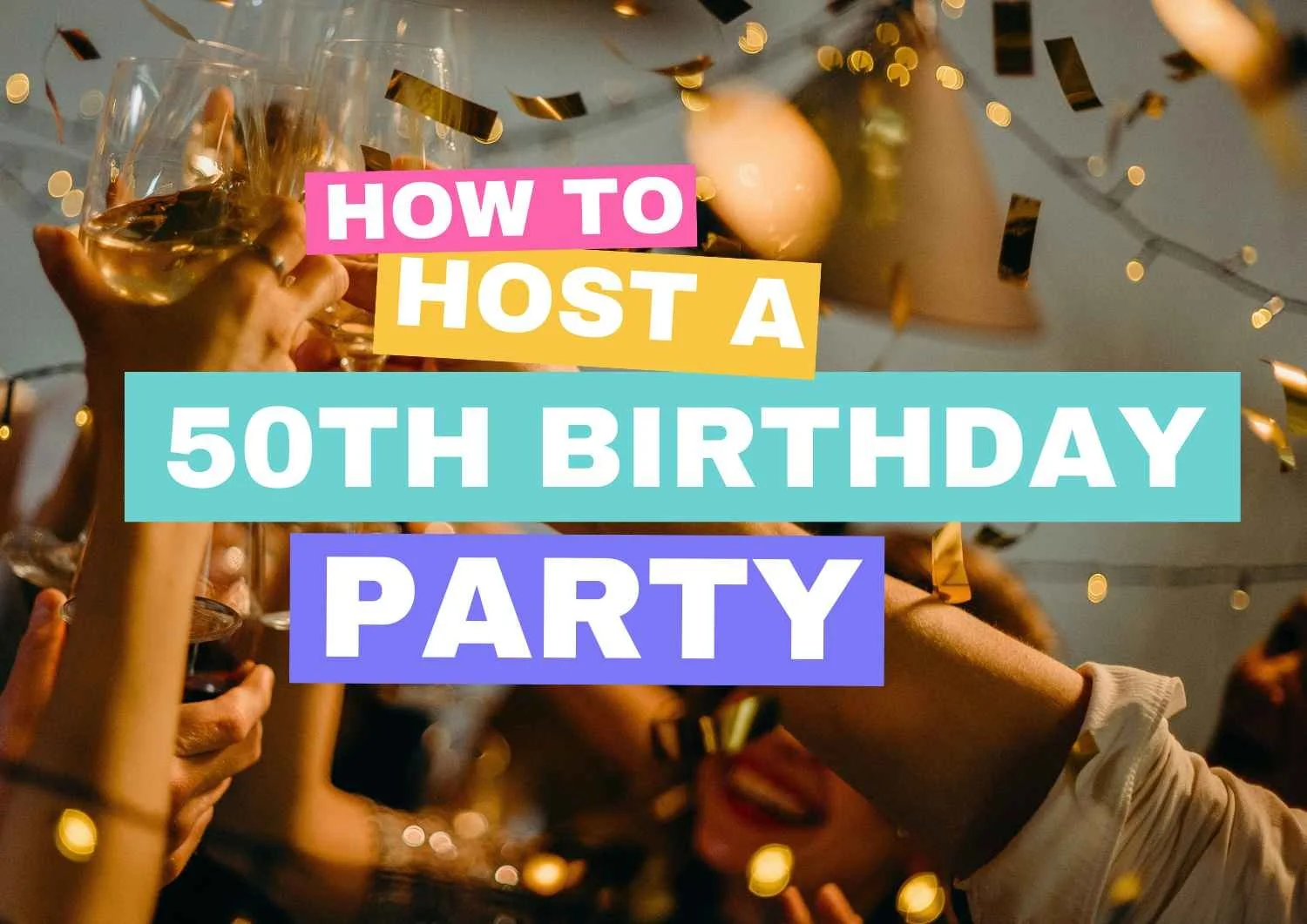 How to Plan a 50th Birthday Party: A Step-by-Step Guide — Weeno Social ...