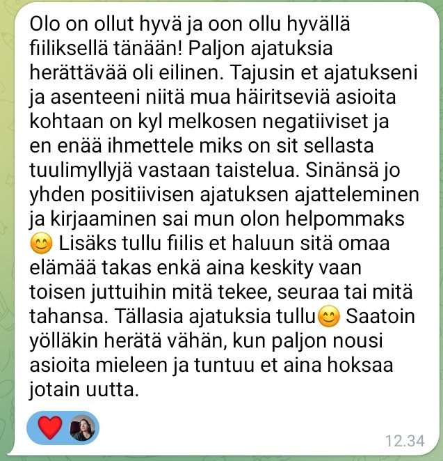 Olo on ollut hyvä ja oon ollut hyvällä fiiliksellä tänään!