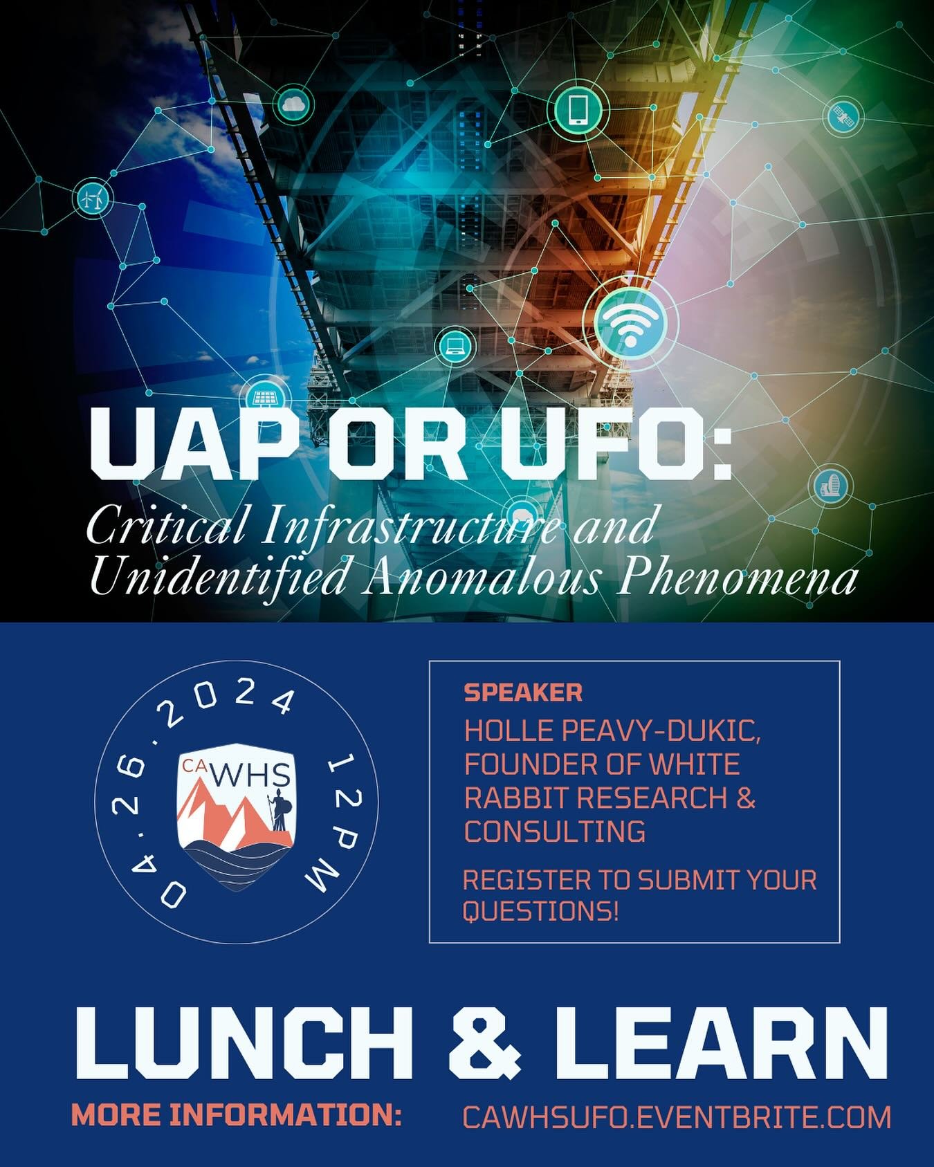 🛸🔍 Join us for an intriguing Lunch &amp; Learn virtual event on &ldquo;UAP or UFO: Critical Infrastructure and Unidentified Anomalous Phenomena!&rdquo;

Curious about the mysteries of Unidentified Anomalous Phenomena (UAP)? Former FBI agent Holle P