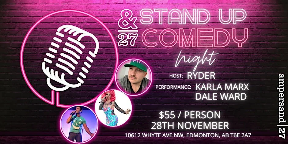 Stand-Up & Supper: Edmonton’s Funniest Night Out at Ampersand 27