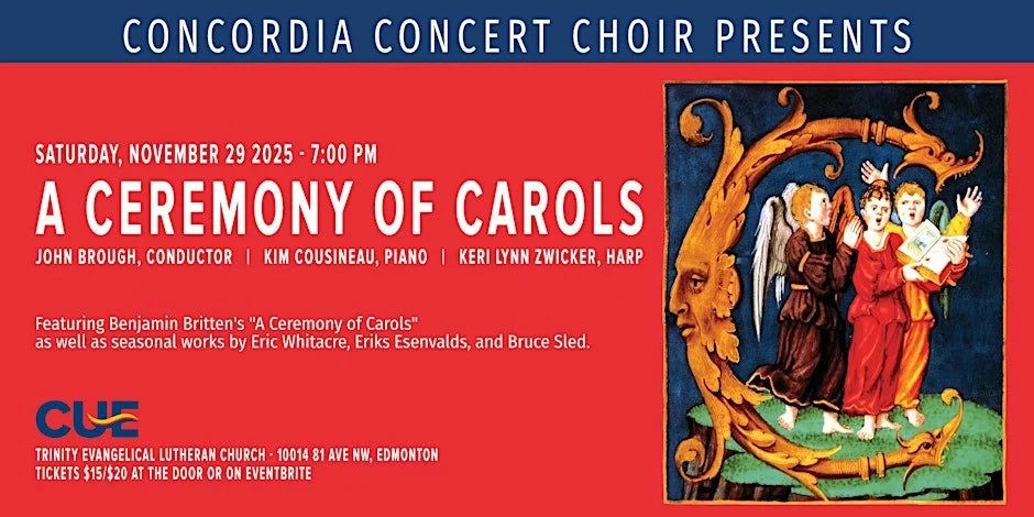Concordia Concert Choir Presents: A Ceremony of Carols