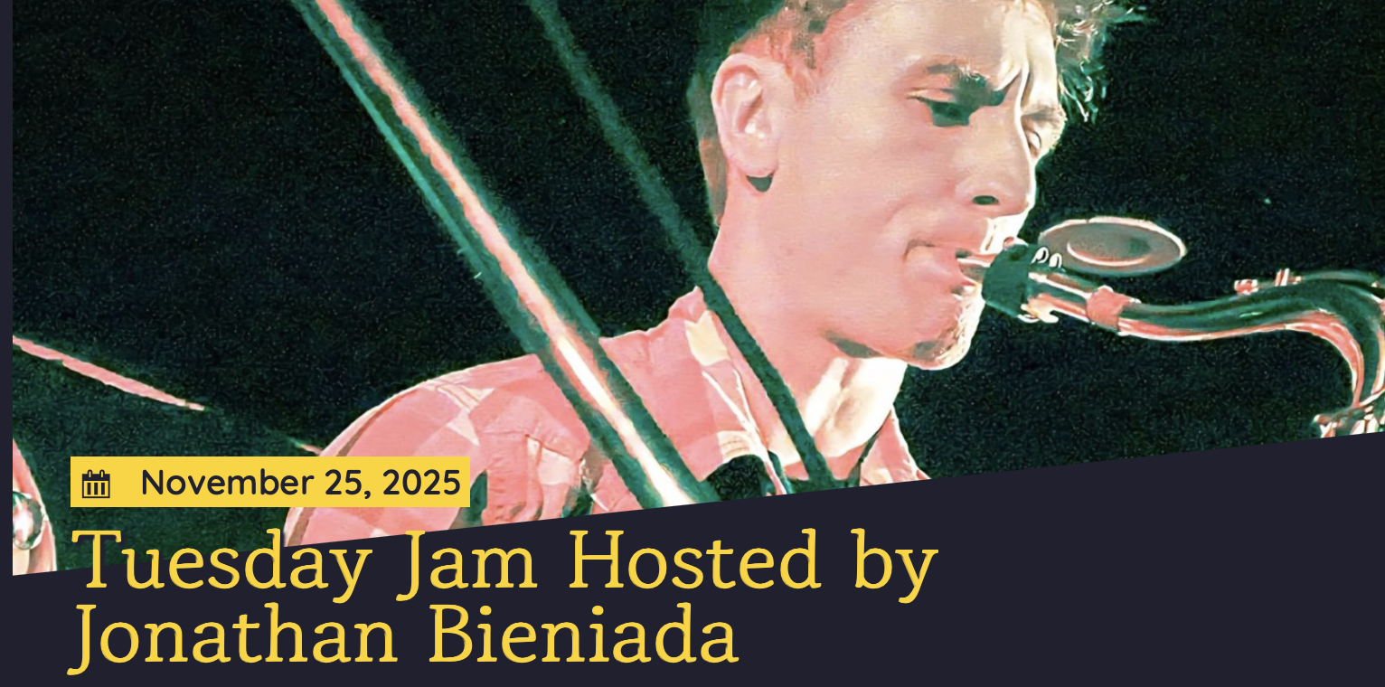 Tuesday Jam Hosted by Jonathan Bieniada at Yardbird Suite