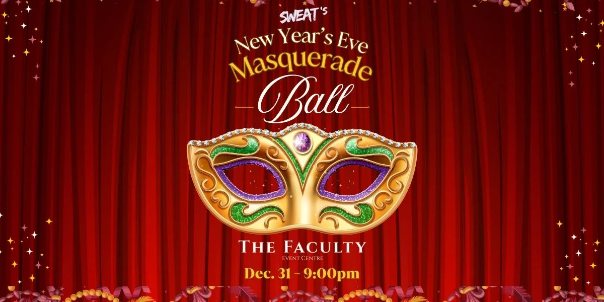 SWEAT's New Year's Eve Masquerade Ball