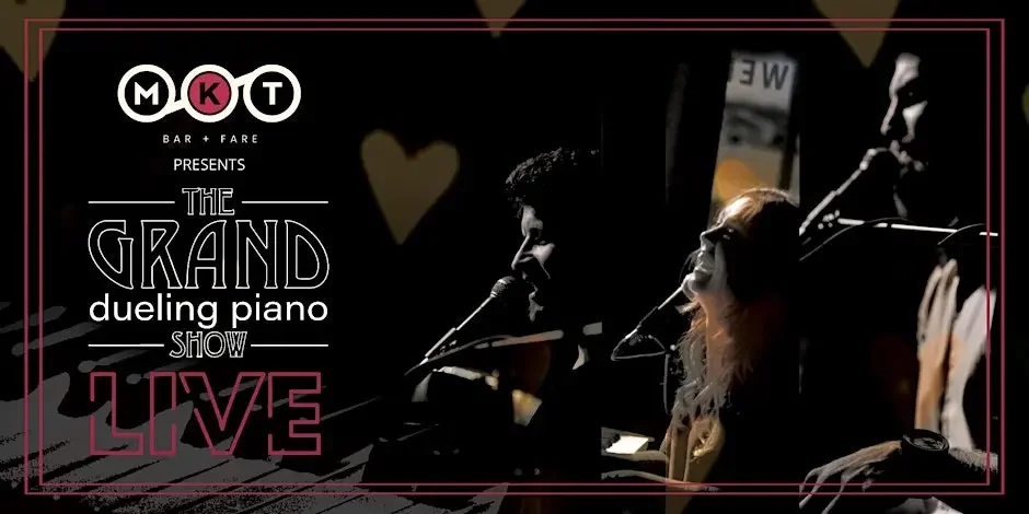 The Grand Dueling Piano Show at MKT