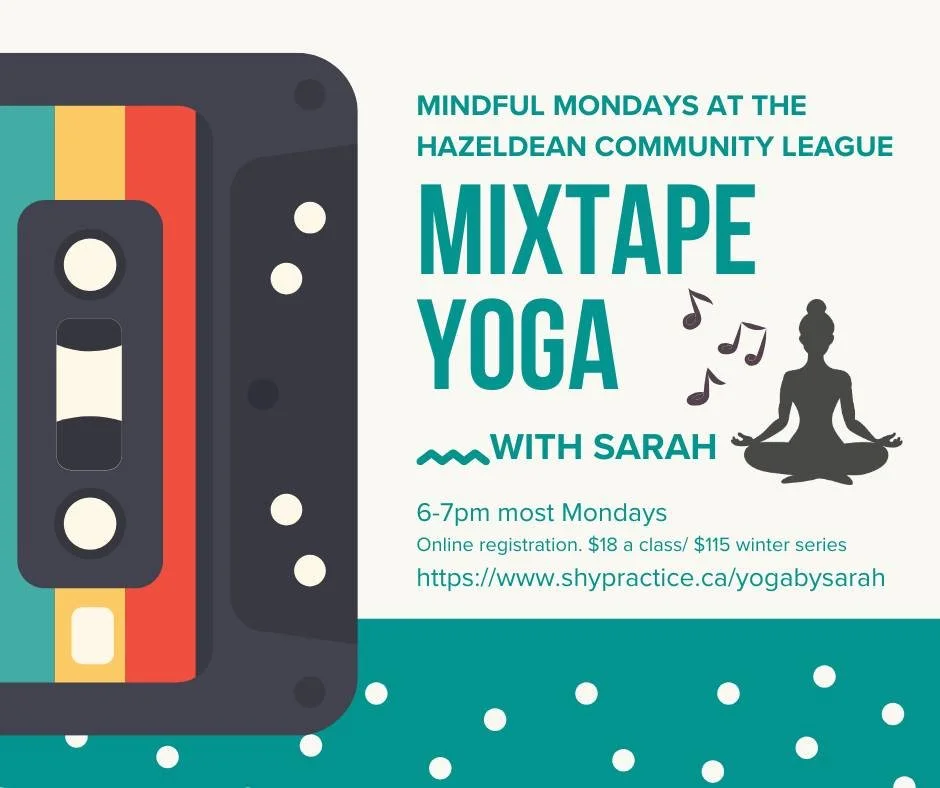 Mindful Mondays: Mixtape Yoga 