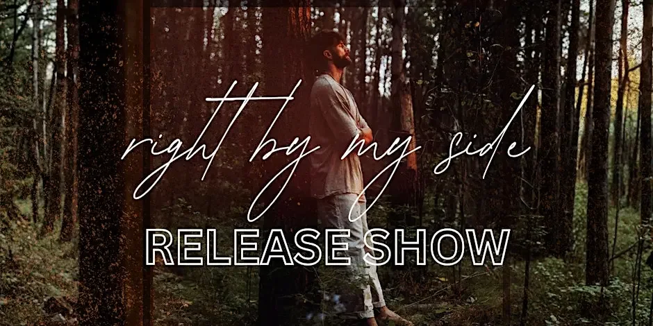 Right By My Side: Release Show - Eric Kane