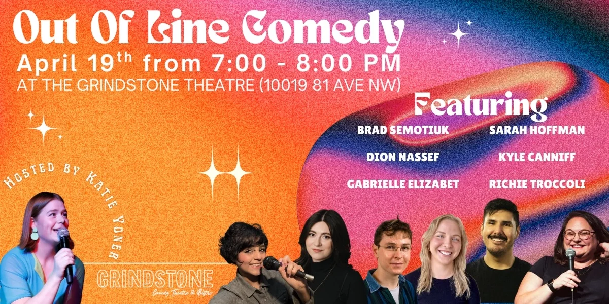 Out of Line Comedy at Grindstone Theatre