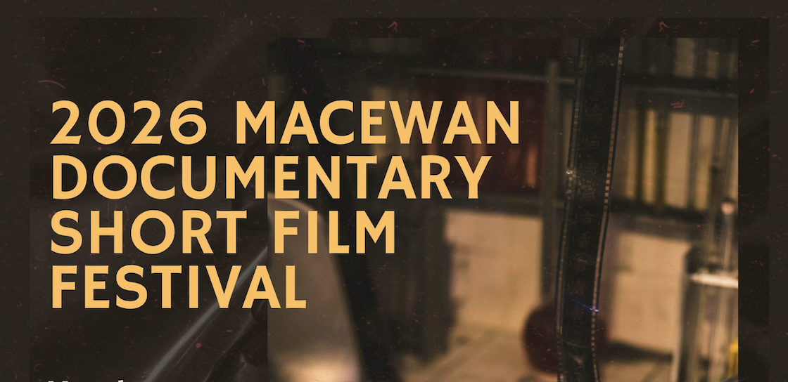 2026 MacEwan Documentary Short Film Festival