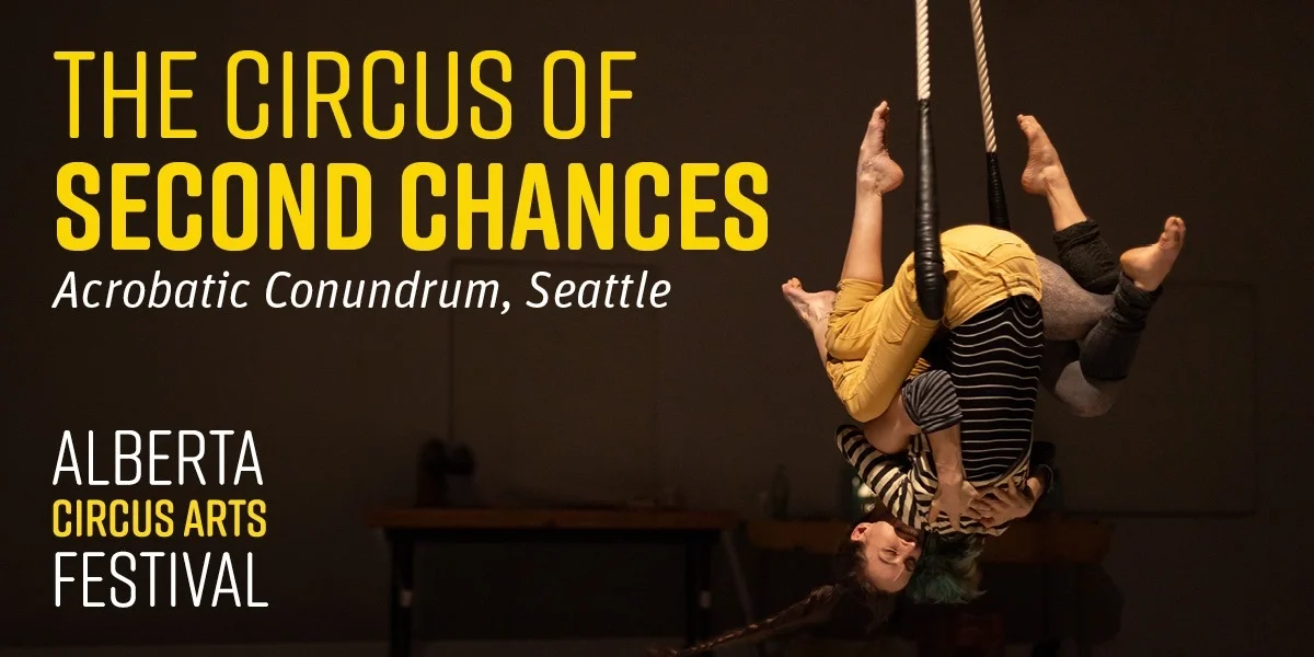 The Circus Of Second Chances