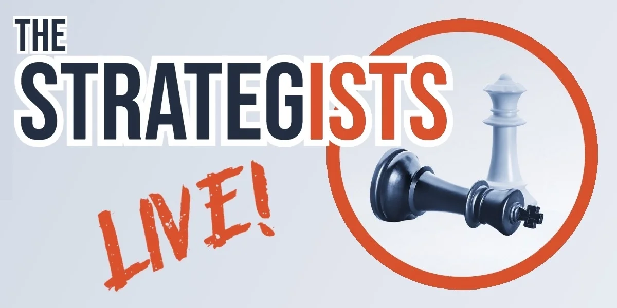 The Strategists: LIVE 