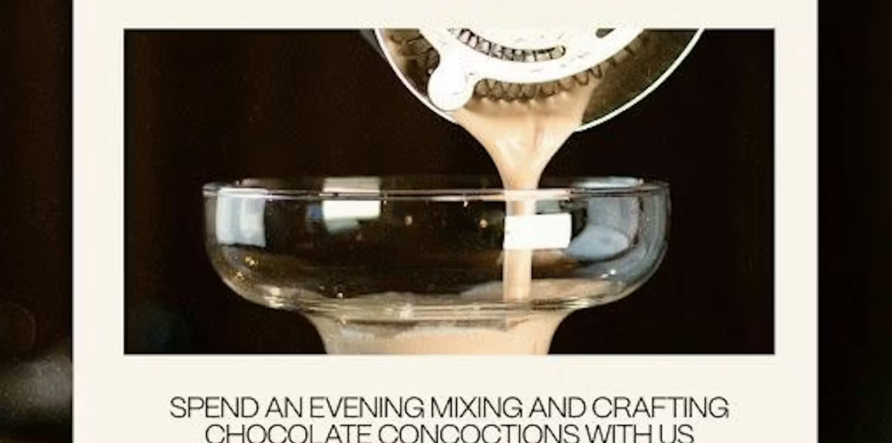 The Craft of: Chocolate Mixology
