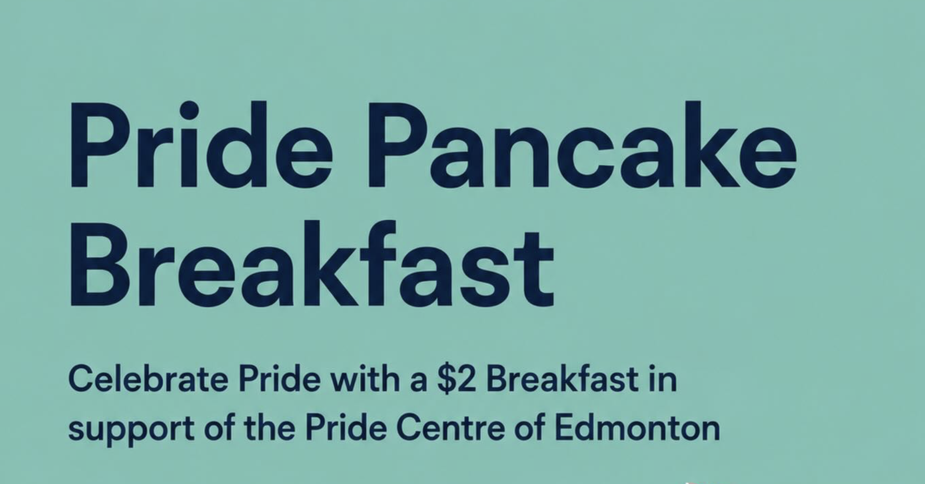 Pride Pancake Breakfast at O-day’min Park