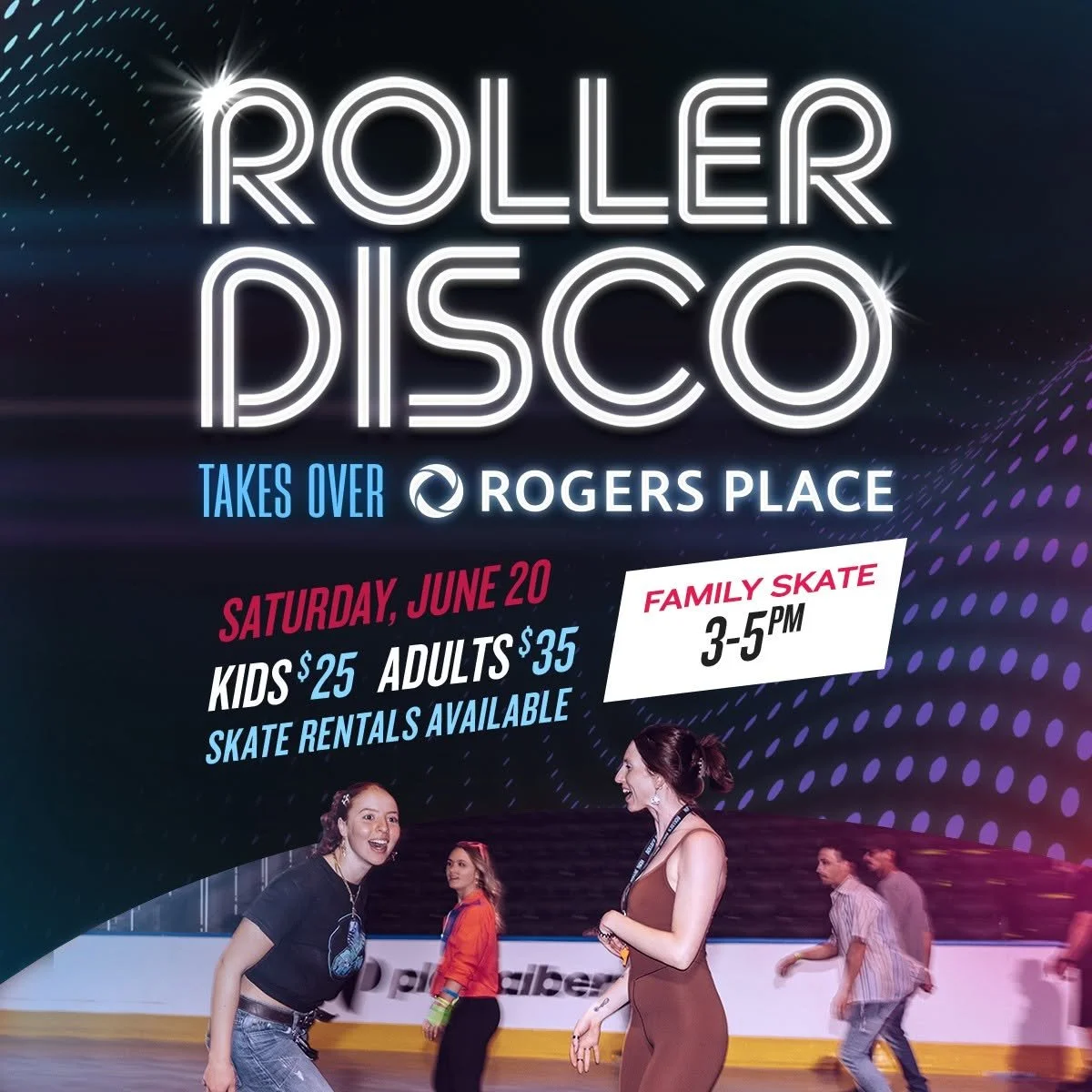 Roller Disco at Rogers Place